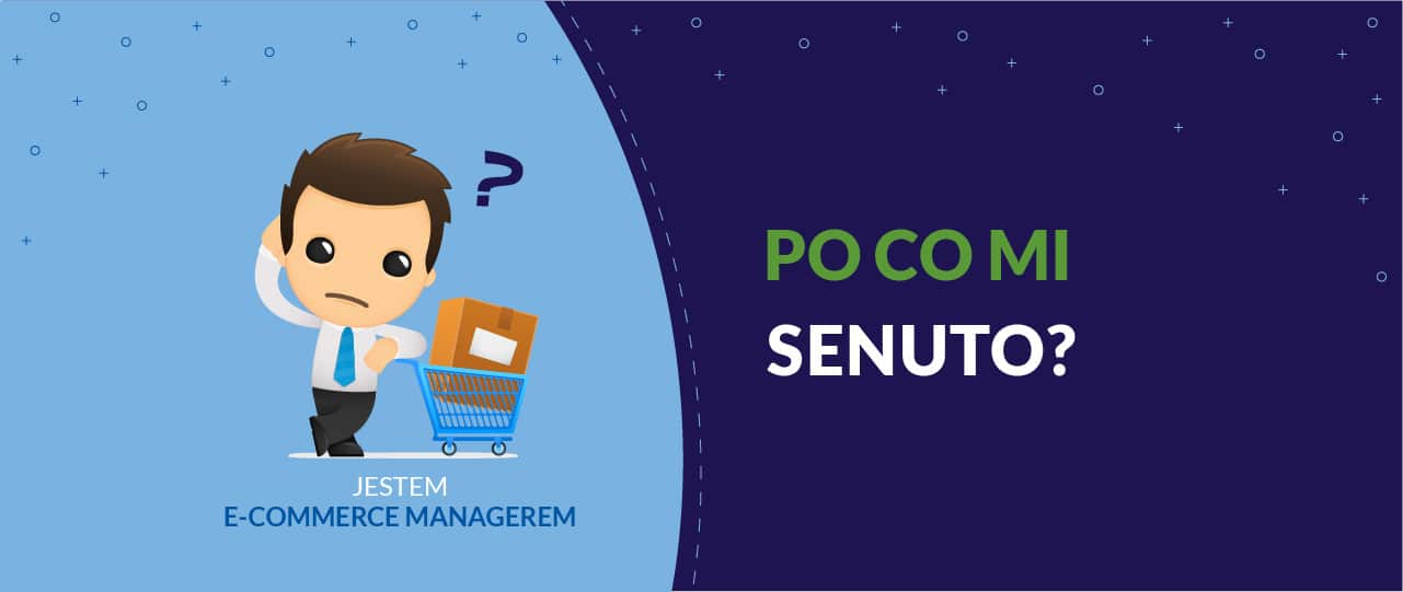 Jestem eCommerce Managerem. Po co mi Senuto?