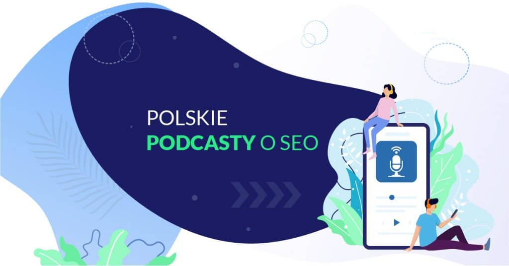Polskie podcasty o SEO