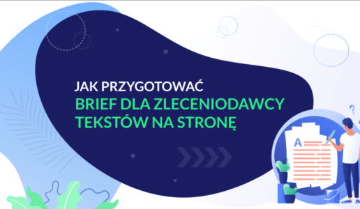 Copywriting brief – jak przygotować wytyczne do tekstów copy?