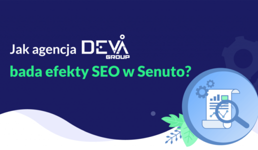 How does the DevaGroup agency study the effects of SEO in Senuto?