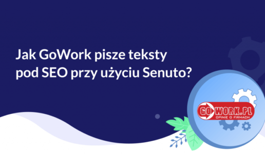 How does GoWork write SEO texts using Senuto?
