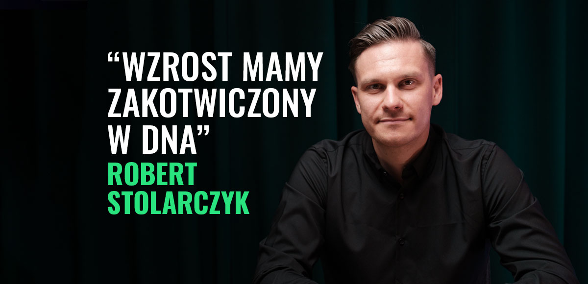 "Wzrost mamy zakotwiczony w DNA" Robert Stolarczyk o rozwoju agencji Promo Traffic | Podcast #19