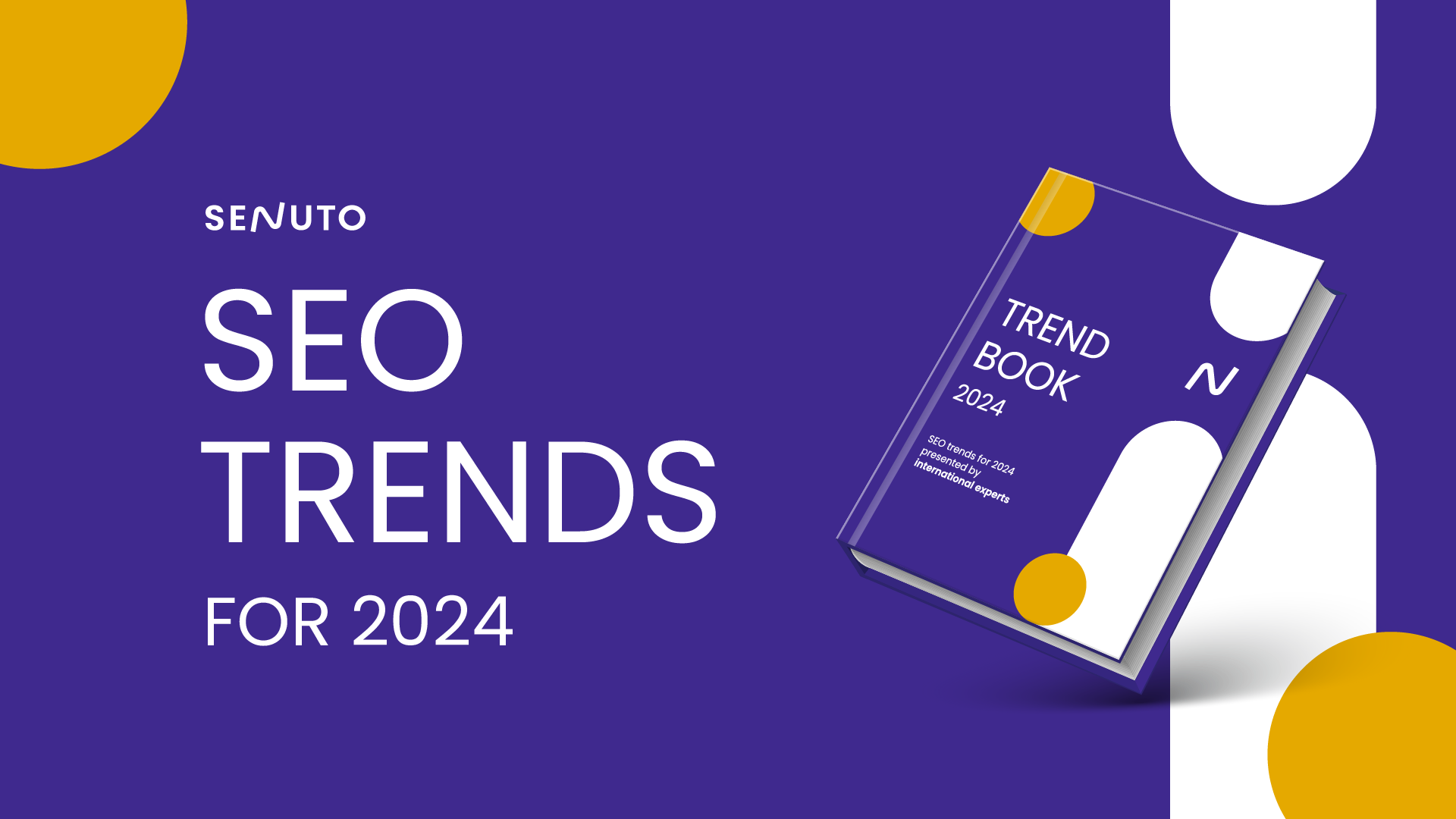 SEO trends for 2024 presented by international experts